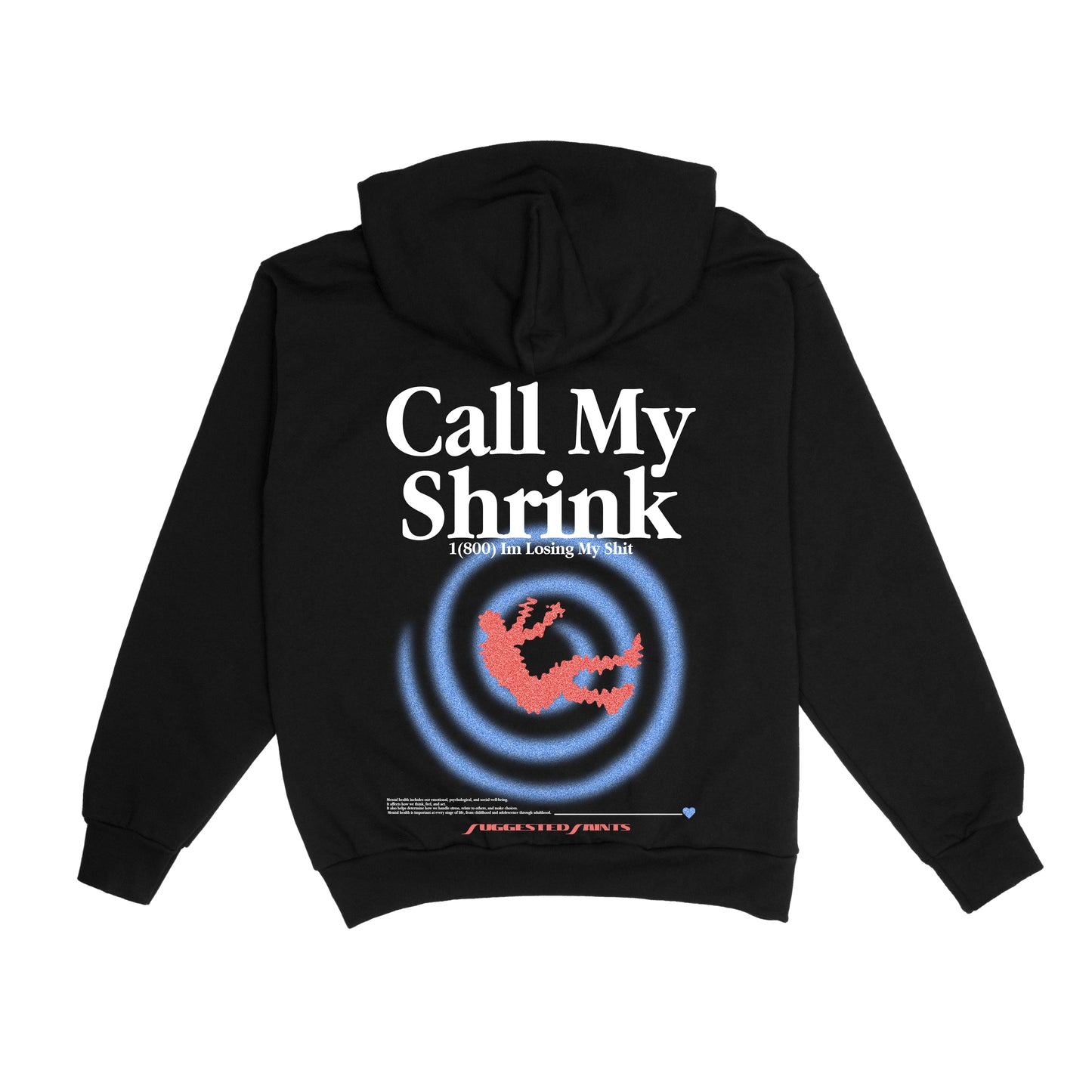 SS Call My Shrink - Hoodie