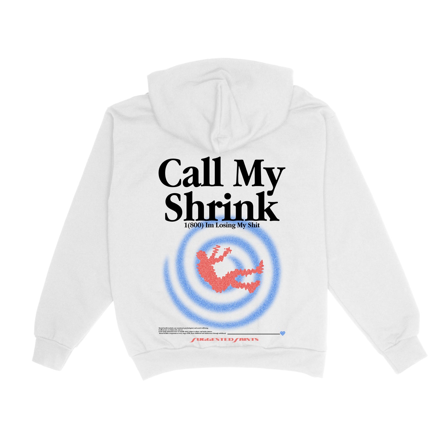 SS Call My Shrink - Hoodie