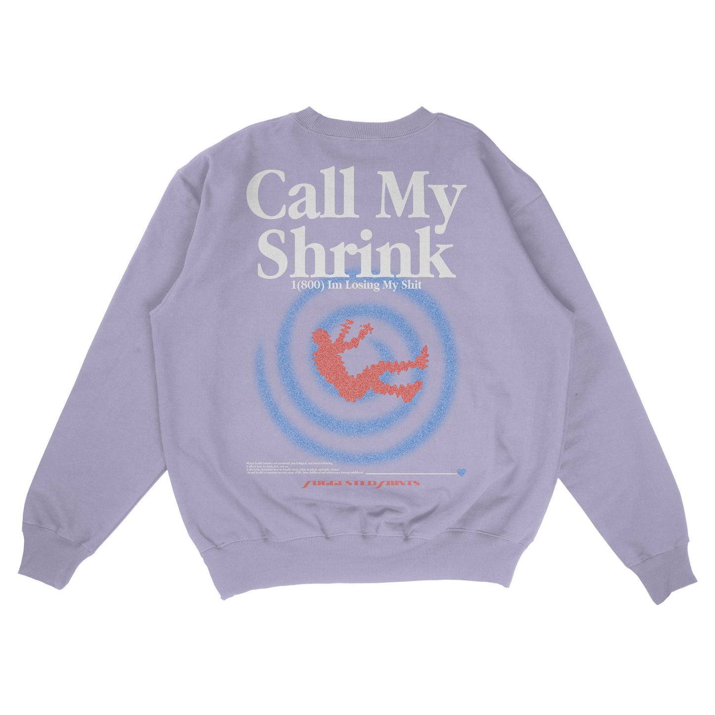 SS Call My Shrink - Crewneck