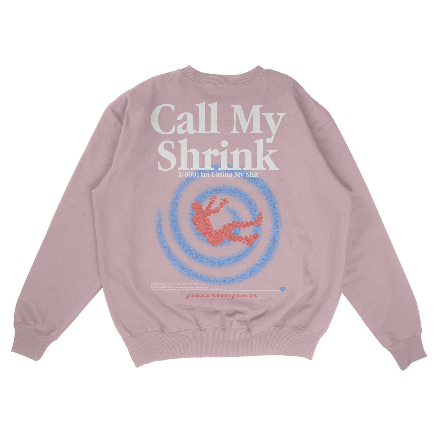 SS Call My Shrink - Crewneck